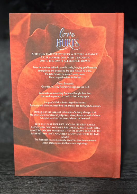 Love Hurts · Fire & Ice Special Edition Hardcover (Foiled, Sprayed Edges)