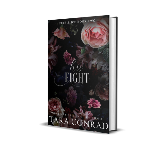 His Fight (Fire & Ice, Book Two)