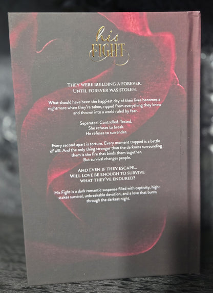 His Fight · Fire & Ice Special Edition Hardcover (Foiled, Sprayed Edges)