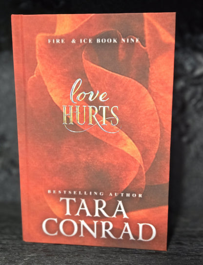 Love Hurts · Fire & Ice Special Edition Hardcover (Foiled, Sprayed Edges)